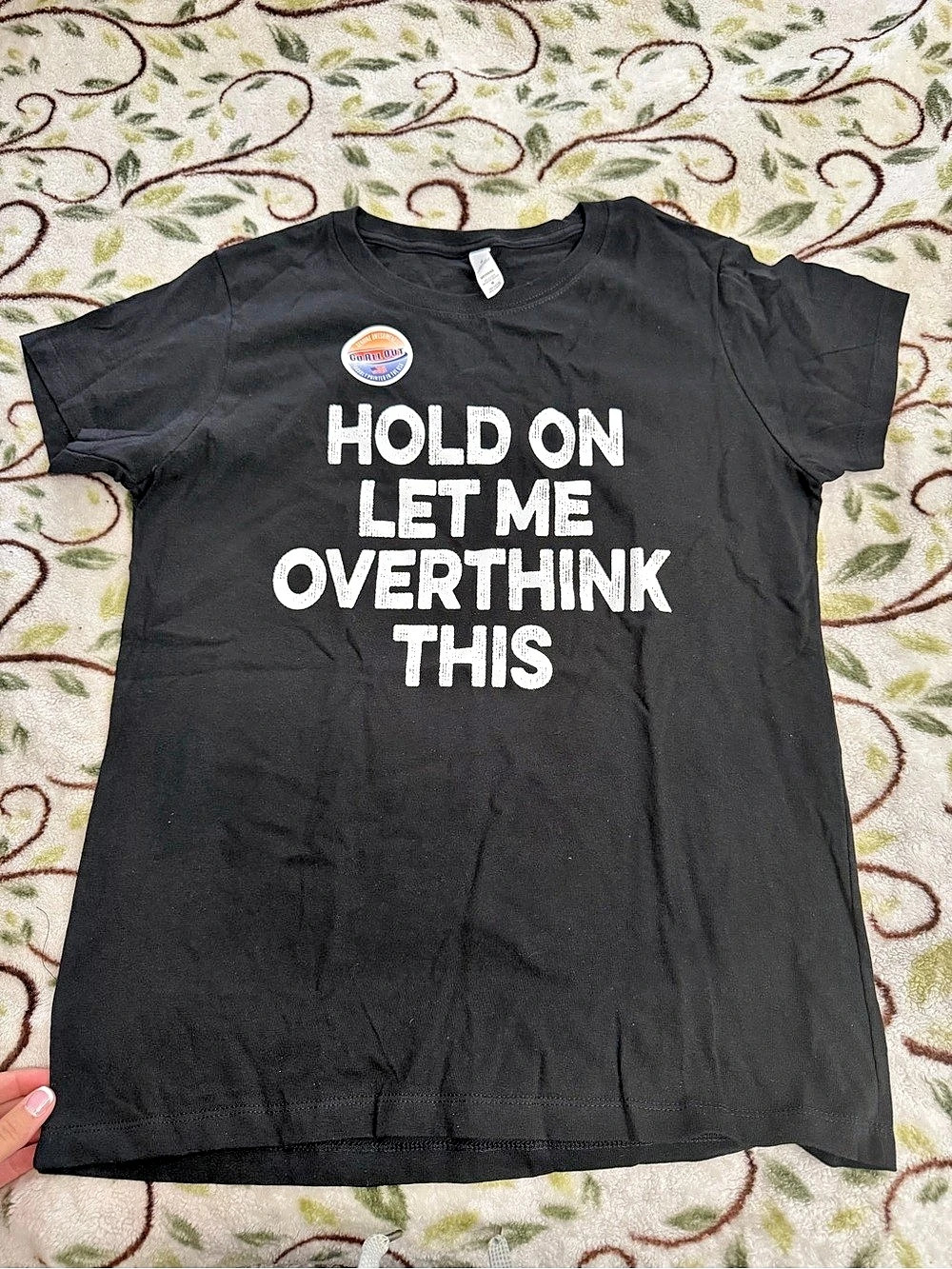 Bella + Canvas Hold On Let Me Overthink This Graphic Tee